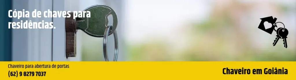 Chaveiro atendimento 24 horas em Goiânia